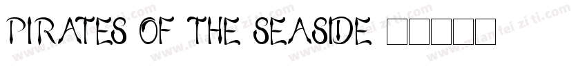 pirates of the seaside字体转换